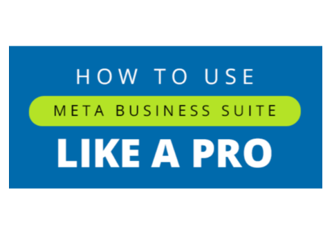 Master How to Use Meta Business Suite Like A Pro