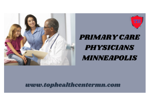 Affordable Primary Care Physician Services in Minneapolis