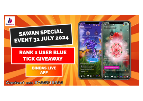 Sawan Special Event 31 July: Rank 1 Blue Tick Giveaway by Bindas Live