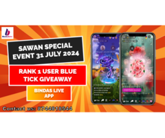 Sawan Special Event 31 July: Rank 1 Blue Tick Giveaway by Bindas Live