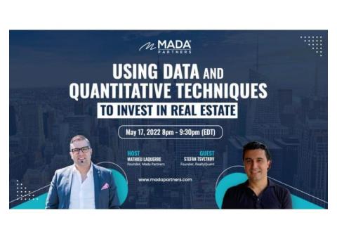 Using Data and quantitative techniques to invest in real estate