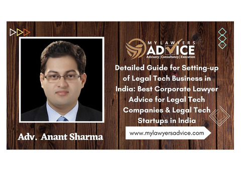 Detailed Guide for Setting-up of Legal Tech Business in India: