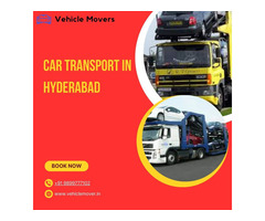 Best Transporters For Car in Hyderabad - Vehicle Movers