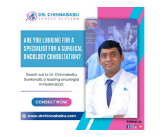 Top Oncologist in Hyderabad - Dr. Chinnababu