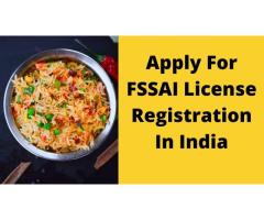 Apply For FSSAI License Registration In India