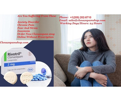 Buy Clonazepam Online to Prevent & Treat Anxiety Disorders