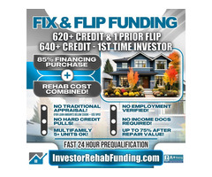 620+ CREDIT - INVESTOR FIX & FLIP FUNDING -