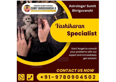 Powerful Vashikaran Specialist Astrologer in Punjab