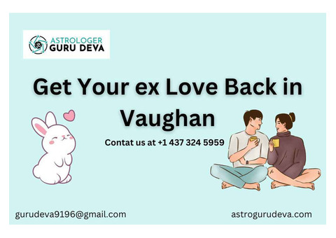 Find Your Lost Love with Astrologer in Vaughan
