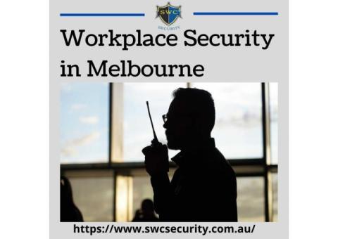 Workplace Security in Melbourne
