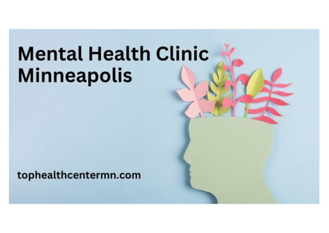 Trusted Mental Health Clinic in Minneapolis
