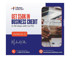 Get $50K in Business Credit in 90 Days—No SSN, No Revenue Needed!