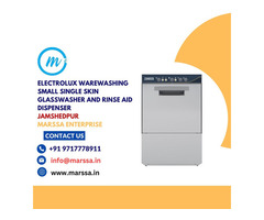 Electrolux Glasswasher and rinse aid dispenser Jamshedpur