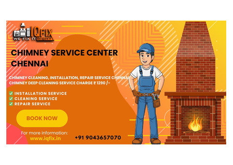 Chimney Services Center in Chennai | IQFix.in