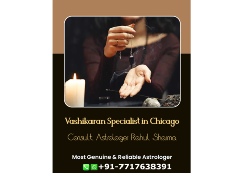 Vashikaran Specialist in Chicago