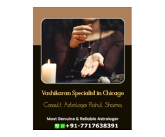 Vashikaran Specialist in Chicago