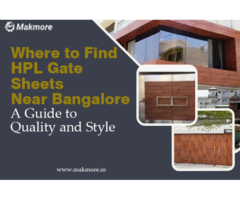 Best HPL Sheet For Gate In Bangalore