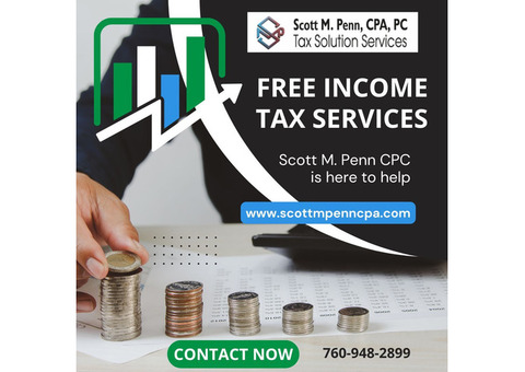 Free Income Tax Services in Hesperia – Scott M. Penn CPC.