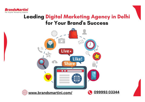 Leading Digital Marketing Agency in Delhi for Your Brand's Success