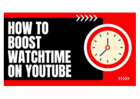Boost YouTube Watch Time for Faster Channel Growth