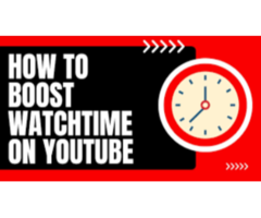 Boost YouTube Watch Time for Faster Channel Growth