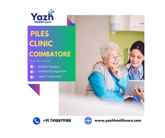 Piles Clinic Coimbatore | Yazh Healthcare