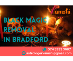 Black Magic Removal in Bradford