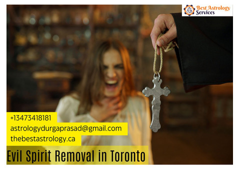 Evil Spirit Removal in Toronto – Durga Prasad Ji Can Cleanse Your Life