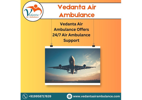 Vedanta Air Ambulance in Bhubaneswar with Superb Healthcare