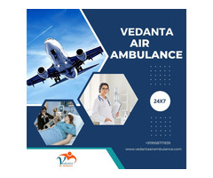 Vedanta Air Ambulance in Jamshedpur with Extraordinary Medical Setup