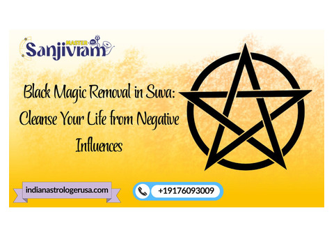 Black Magic Removal in Suva
