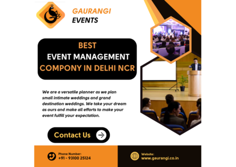 Gaurangi: Leading the Way in Event Management Across Delhi NCR