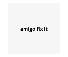 Amigo Fix It