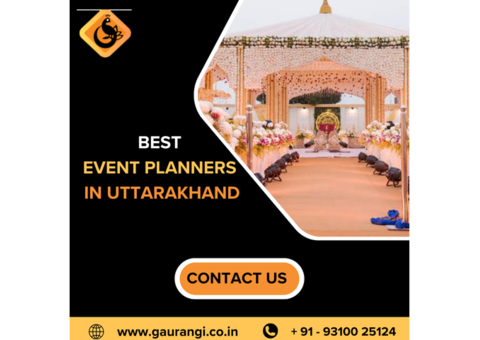 Best Event Planners in Uttarakhand: Stress-Free Event Planning