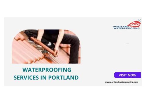 Distinguished Waterproofing Companies In Portland
