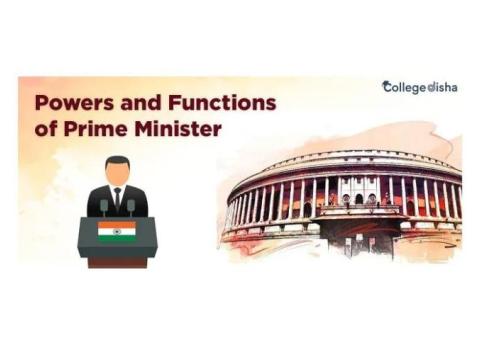 Powers and Functions of Prime Minister