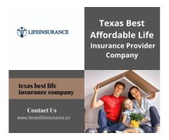 Texas Best Affordable Life Insurance Provider Company