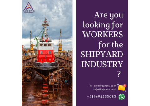 Shipyard Recruitment Agency from India, Nepal, Bangladesh
