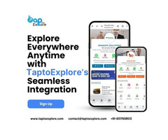 Explore Everywhere And Anytime | Taptoexplore