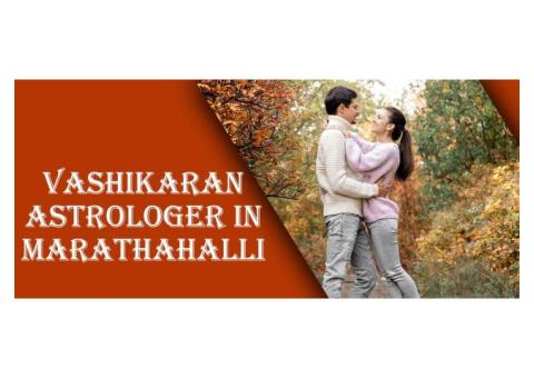 Vashikaran Astrologer in Marathahalli | Specialist Astro