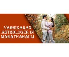 Vashikaran Astrologer in Marathahalli | Specialist Astro