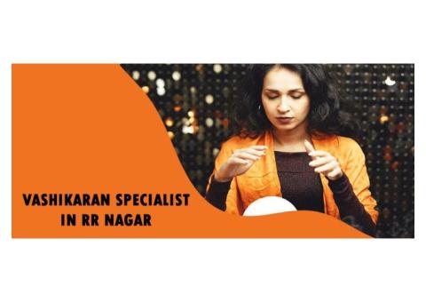 Vashikaran Specialist in RR Nagar | Vashikaran Astrologer