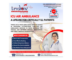 Critical Medical Transfers by Tridev Air Ambulance Kolkata Are Present