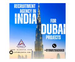 Most Trusted Recruitment Agency in India for Dubai Projects