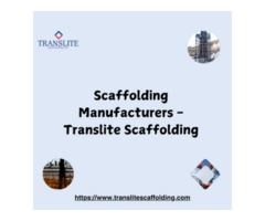 Scaffolding Manufacturers - Translite Scaffolding