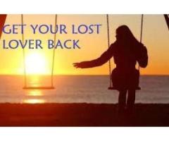 HOW TO GET YOUR LOST LOVER BACK IMMEDIATELY