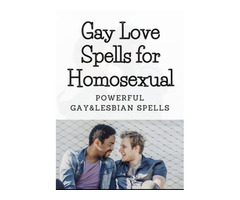 GAY LOVE ,MARRIAGE,DIVORCE SPELLS +27799196969,USA,UK,UAE,SWITZERLAND