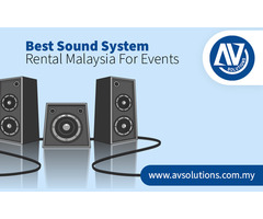 Best Sound System Rental Malaysia For Events