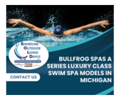 Buy Bullfrog Spas A Series Luxury Class Swim Spa Models in Michigan