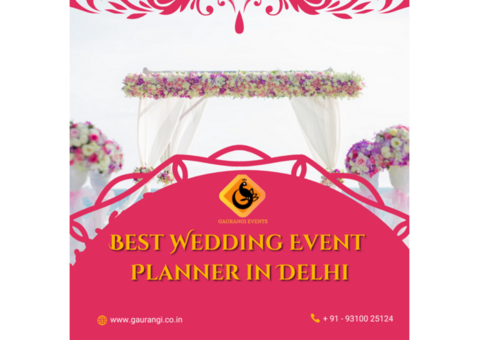 Best Wedding Event Planner in Delhi